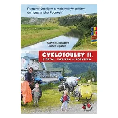 Cyklotoulky II. s dětmi, vozíkem a nočníkem - Markéta Hroudová