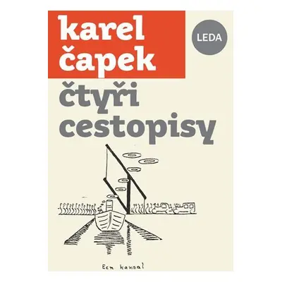 Čtyři cestopisy - Karel Čapek