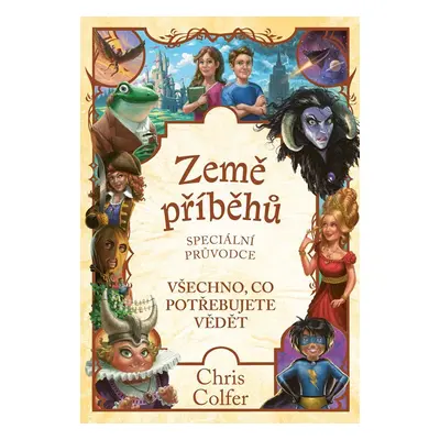 Země příběhů - Speciální průvodce - Chris Colfer