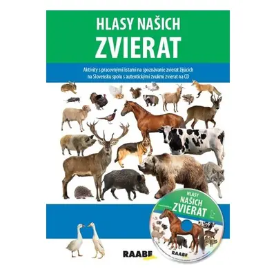 Hlasy našich zvierat + CD - Jarmila Bachratá