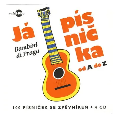 Já písnička od A do Z (4 CD) + zpěvník - di Praga Bambini