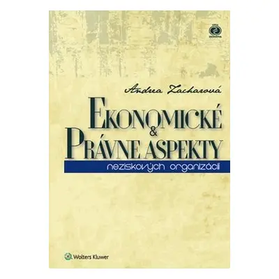 Ekonomické a právne aspekty - Andrea Zacharová