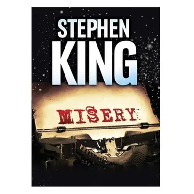 Misery, 1. vydání - Stephen King