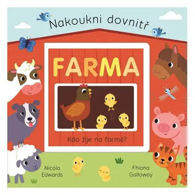 Farma - Nakoukni dovnitř - Nicola Edwards