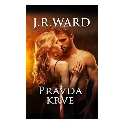 Pravda krve - J. R. Ward