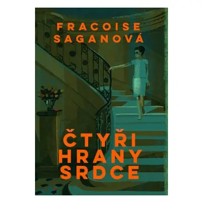 Čtyři hrany srdce - Françoise Sagan