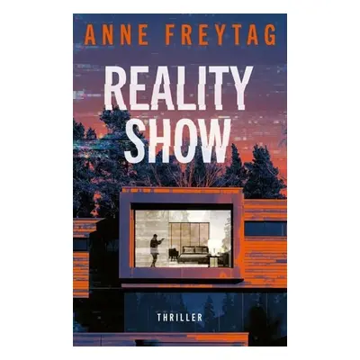 Reality Show - Anne Freytag