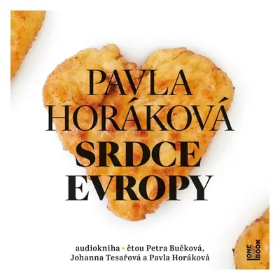 Srdce Evropy - 2 CDmp3 (Čte Petra Bučková, Johanna Tesařová a Pavla Horáková) - Pavla Horáková