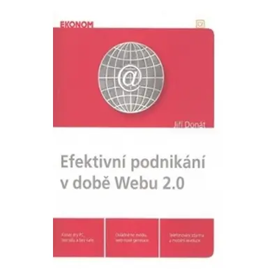 Efektivní podnikání v době Webu 2.0 - Jiří Donát