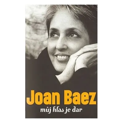 Můj hlas je dar - Joan Baez