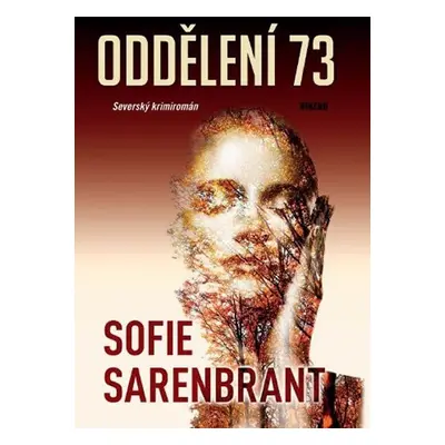 Oddělení 73 - Sofie Sarenbrant