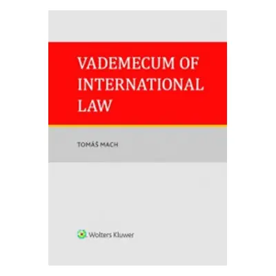 Vademecum of International Law - Tomáš Mach