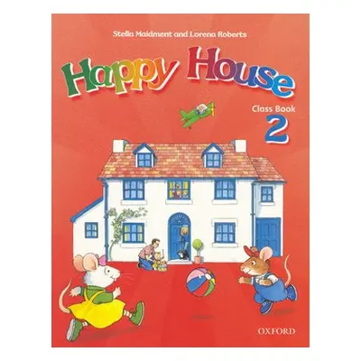 Happy House 2 Class Book - Stella Maidment