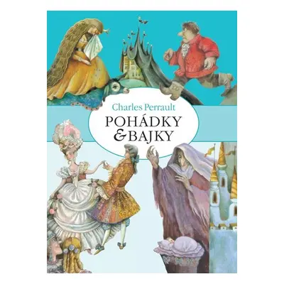 Pohádky a bajky - Charles Perrault