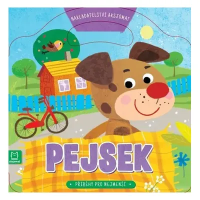 Pejsek - Příběhy pro nejmenší - Gražyna Wasilewicz