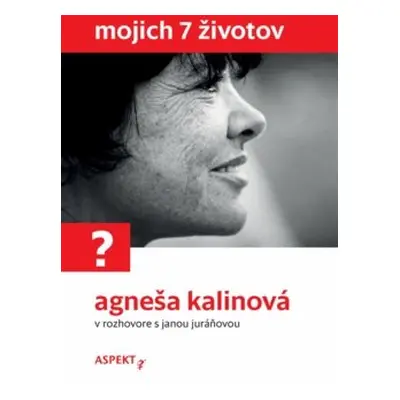 Mojich 7 životov - Jana Juráňová