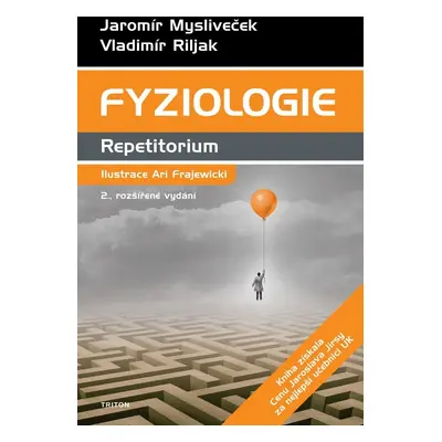 Fyziologie - Repetitorium, 2. vydání - Jaromír Mysliveček