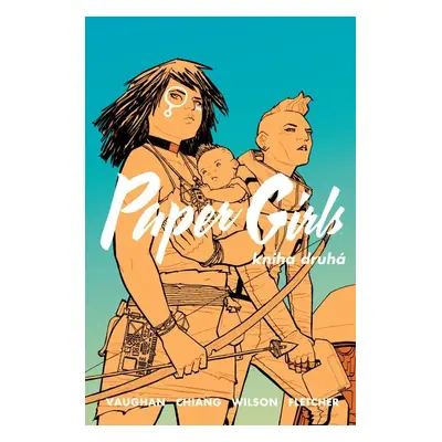 Paper Girls 2 - Brian K. Vaughan