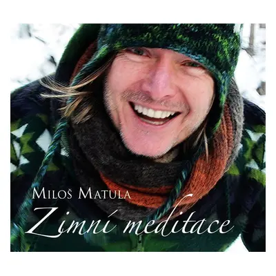 Zimní meditace - CD - Miloš Matula