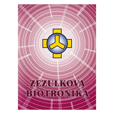 Zezulkova biotronika - Josef Zezulka