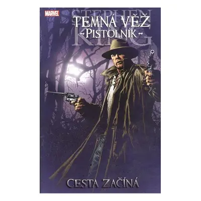 Temná věž 6 - Pistolník: Cesta začíná - Peter David