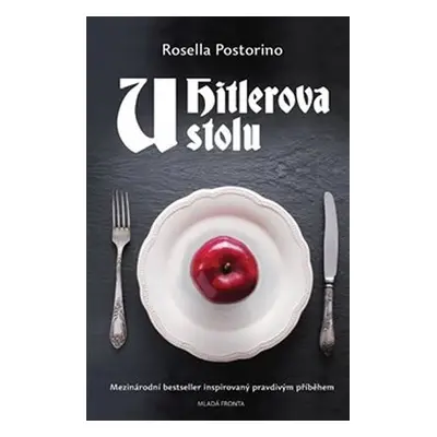 U Hitlerova stolu - Rosella Postorino