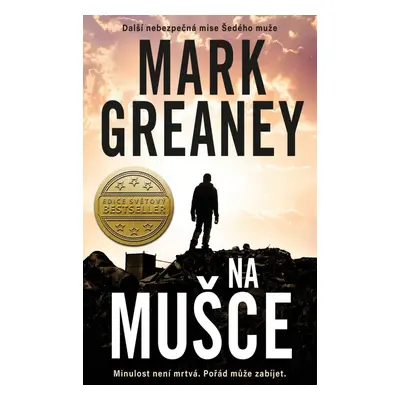 Na mušce - Mark Greaney