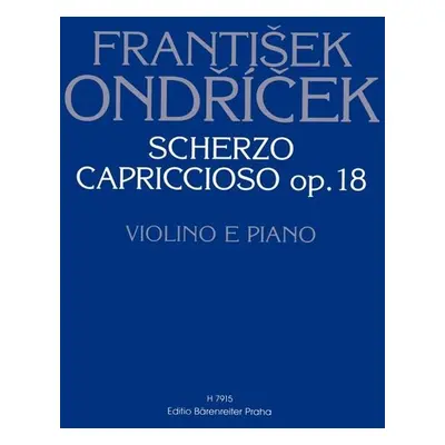 Scherzo capriccioso op. 18 - František Ondříček