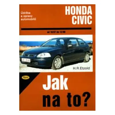 Honda Civic 10/87 - 12/00 - Jak na to? - 64. - Hans-Rüdiger Etzold