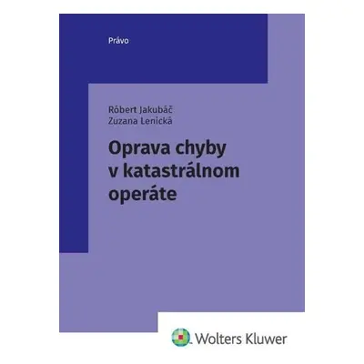 Oprava chyby v katastrálnom operáte - Róbert Jakubáč