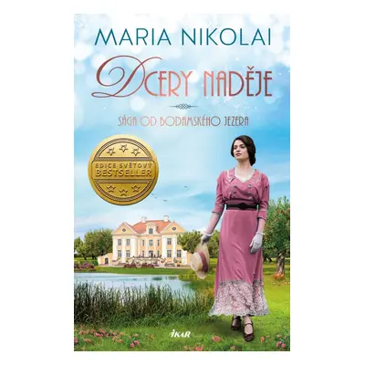 Sága od Bodamského jezera: Dcery naděje - Maria Nikolai