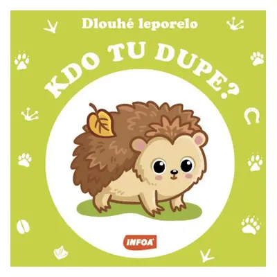 Dlouhé leporelo - Kdo tu dupe?