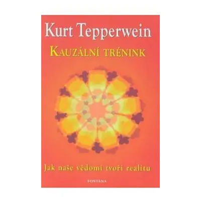 Kauzální trénink - Kurt Tepperwein