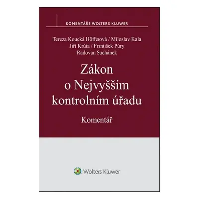 Zákon o Nejvyšším kontrolním úřadu: Komentář - Höfferová Tereza Koucká