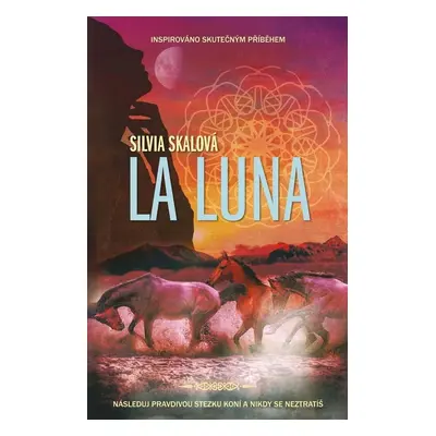 La Luna - Silvia Skalová