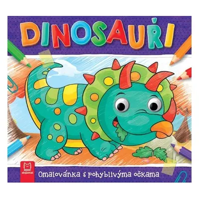 Dinosauři - Omalovánka s pohyblivýma očkama