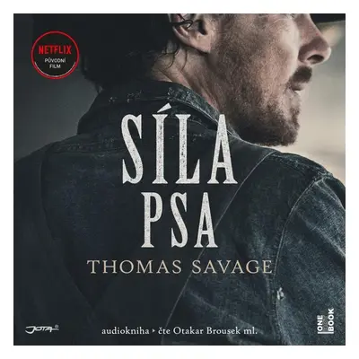 Síla psa - CDmp3 (Čte Otakar Brousek ml.) - Thomas Savage