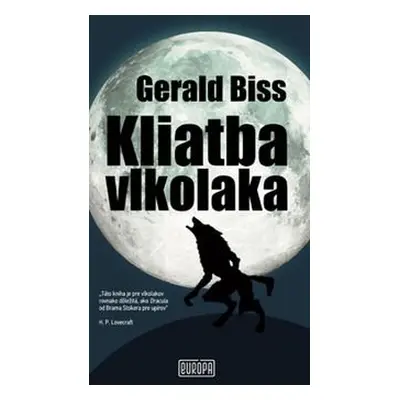 Kliatba vlkolaka - Gerald Biss