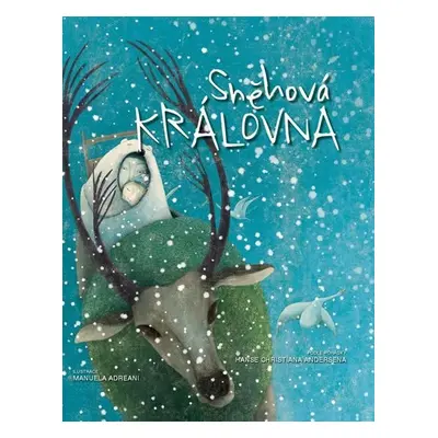 Sněhová královna, 1. vydání - Hans Christian Andersen