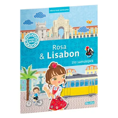 Rosa & Lisabon - Město plné samolepek - Julie Camel