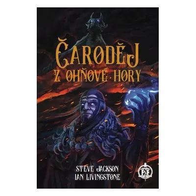 Čaroděj z Ohňové hory (gamebook) - Steve Jackson