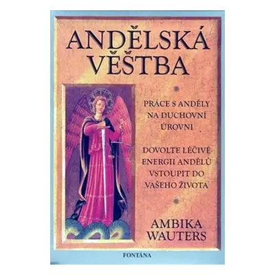 Andělská věštba - Ambika Wauters