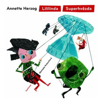 Lililinda Superhvězda - Annette Herzog