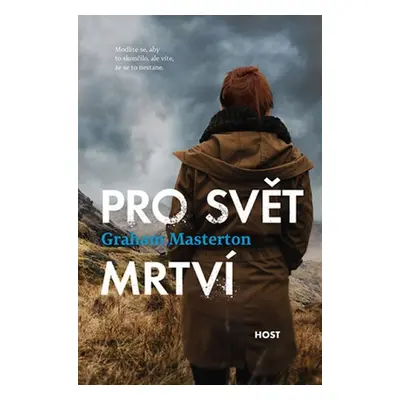 Pro svět mrtví - Graham Masterton