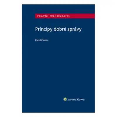 Principy dobré správy - Karel Černín