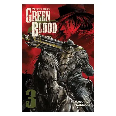 Green blood - Zelená krev 3 - Masasumi Kakizaki