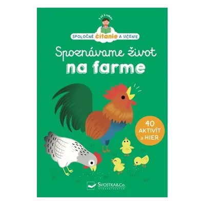 Spoznávame život na farme - Eisabeth Dumont Le Cornec; Héléne Chetaud