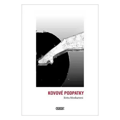 Kovové podpatky - Květa Monhartová