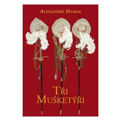 Tři mušketýři, 27. vydání - Alexandre Dumas