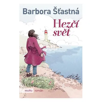 Hezčí svět - Barbora Šťastná